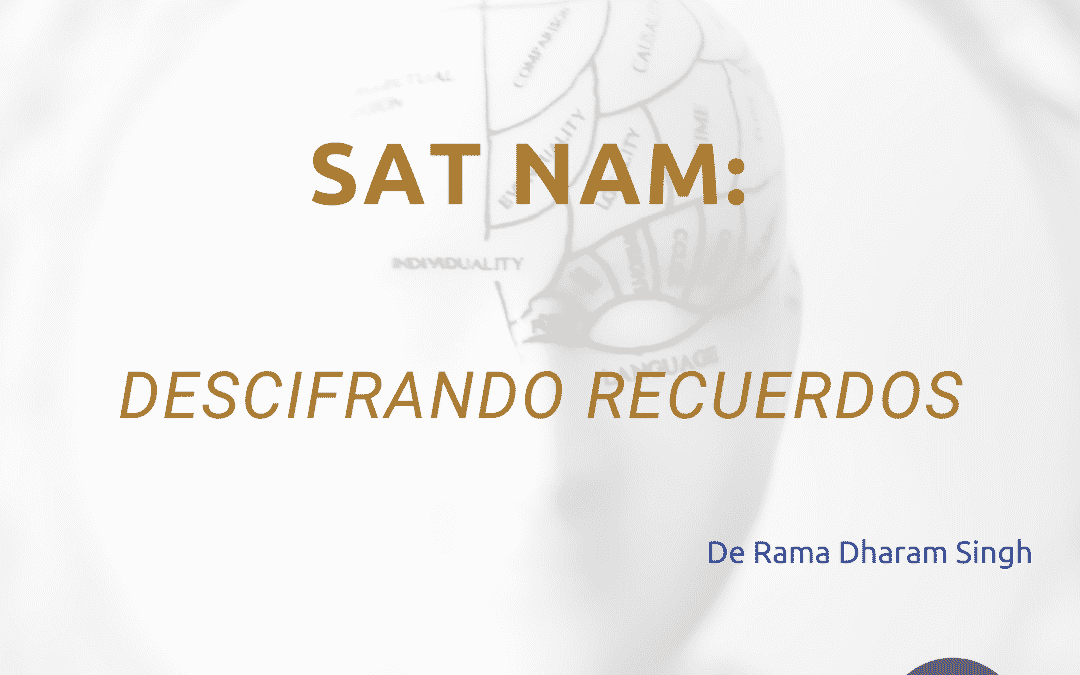 Sat Nam: Recuerda